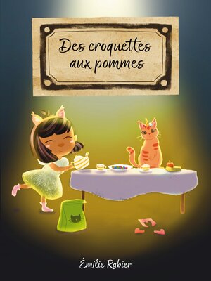 cover image of Des croquettes aux pommes